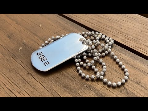 Make and engrave your own Military Dog tags - The easy way