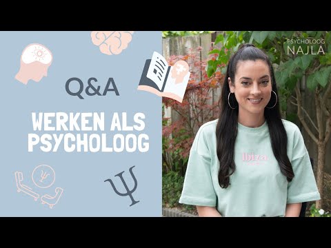 Q&A Werken als PSYCHOLOOG / ORTHOPEDAGOOG - Psycholoog Najla