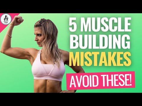 Muscle Building for Women Over 40 | Five Common Mistakes!