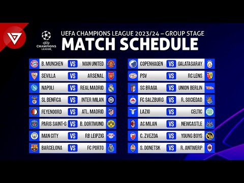 Match Schedule UEFA Champions League 2023/24 Group Stage