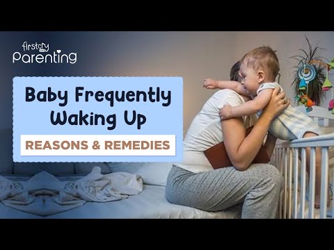 Baby Frequently Waking Up – Reasons and Remedies