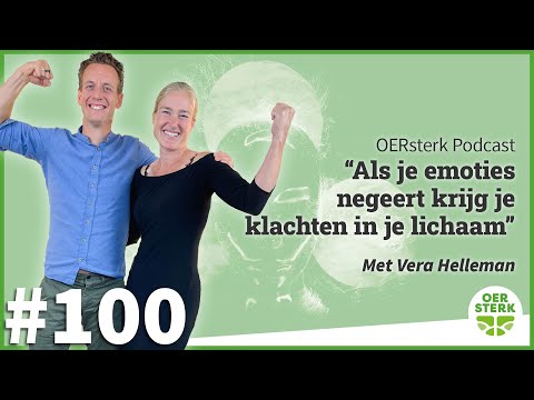 Vera Helleman: ‘Als je emoties negeert krijg je klachten in je lichaam’