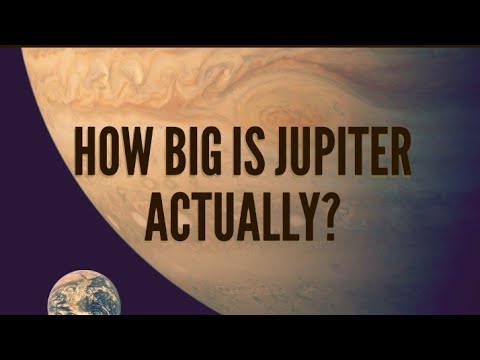 Jupiter - How Big Is Jupiter Actually?