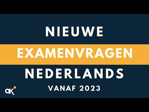 Nieuwe examenvragen Nederlands