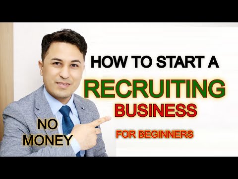 How To Start a Recruiting Agency As a Beginner