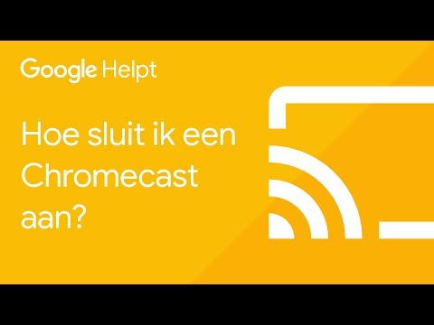 Hoe sluit ik een Chromecast aan? - Google Helpt