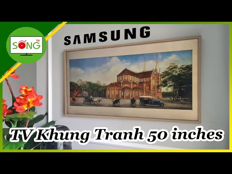 TV Khung Tranh Samsung the Frame 50 Inches | Sống TV