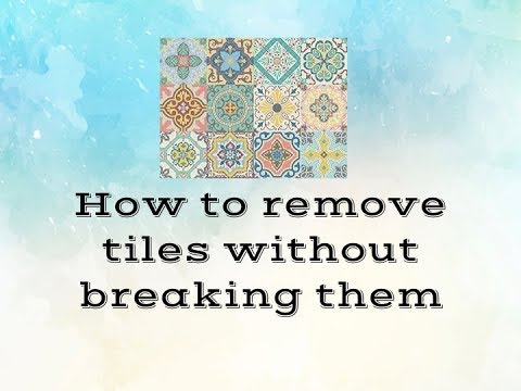 How to remove tiles without breaking them