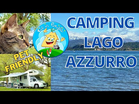 LAGO MAGGIORE 🇮🇹 CAMPING LAGO AZZURRO