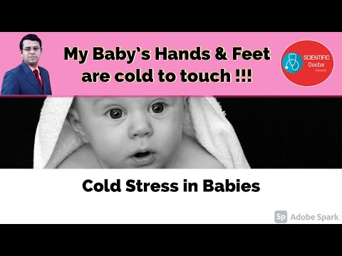 My Baby's hands and feet are cold to touch | Cold stress in babies