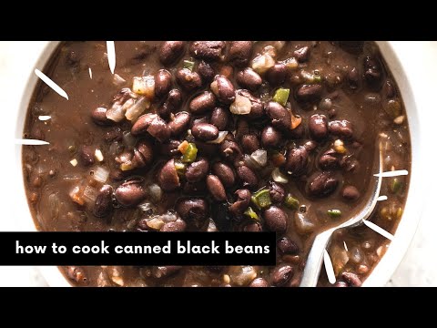 How to Cook Canned Black Beans