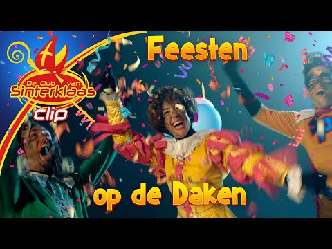 FEESTEN OP DE DAKEN - COOLE PIET & DANSPIET • SINTERKLAASLIEDJE • De Club van Sinterklaas