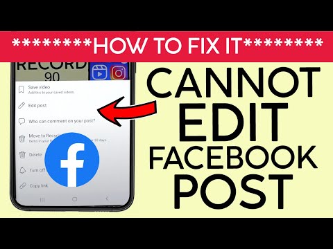 How to Fix Edit Post Option Not Showing On Facebook | No Edit Option On Facebook Post 2022