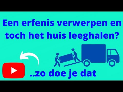 Een erfenis verwerpen en toch het huis leeghalen? Zo regel je dat!