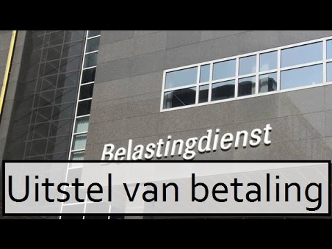 Belastingen: Uitstel van betaling