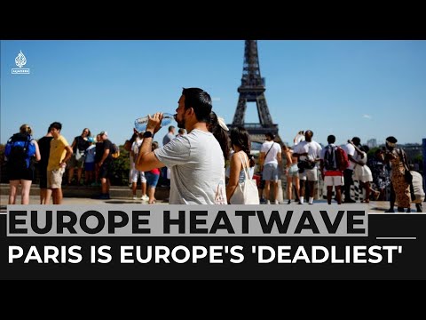 France hot weather: Paris is Europe's 'deadliest' city in heatwave